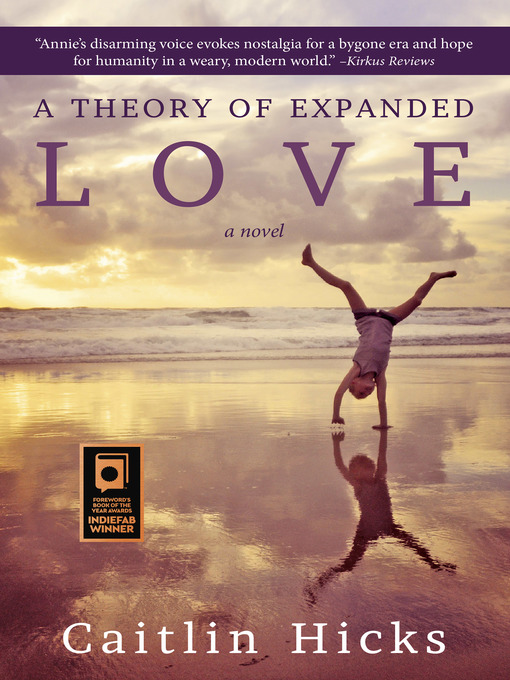 Title details for A Theory of Expanded Love by Caitlin Hicks - Available